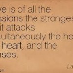 love is of all passions the strongest